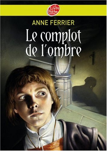 Le complot de l'ombre