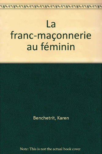 La Franc-maçonnerie au féminin