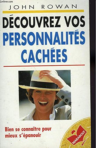 Découvrez vos personnalités cachées