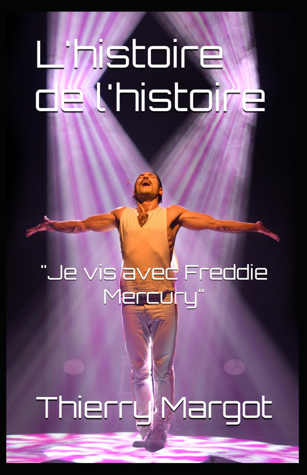 L'histoire de l'histoire: "Je vis avec Freddie Mercury"