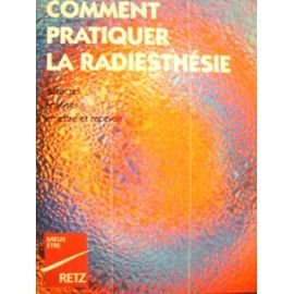 Comment pratiquer la radiesthésie