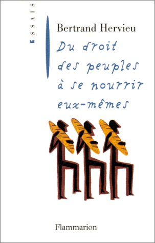 Du droit des peuples à se nourrir eux-mêmes