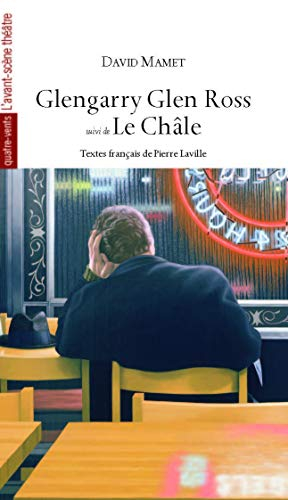 Glengarry Glen Ross. Le châle. The shawl