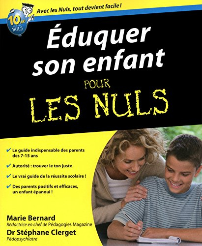 Eduquer son enfant pour les nuls