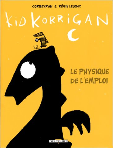 Kid Korrigan, le physique de l'emploi