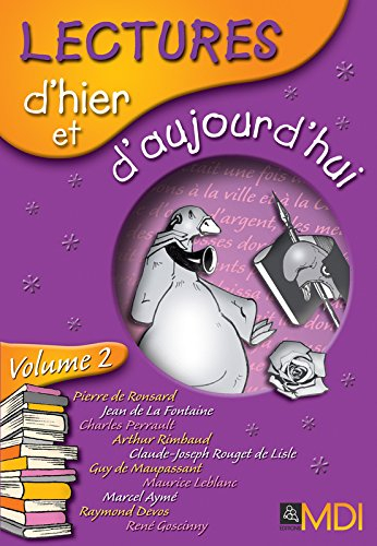 Lectures d'hier et d'aujourd'hui. Vol. 2