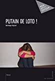 Putain de loto !
