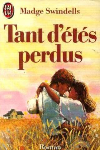 Tant d'étés perdus