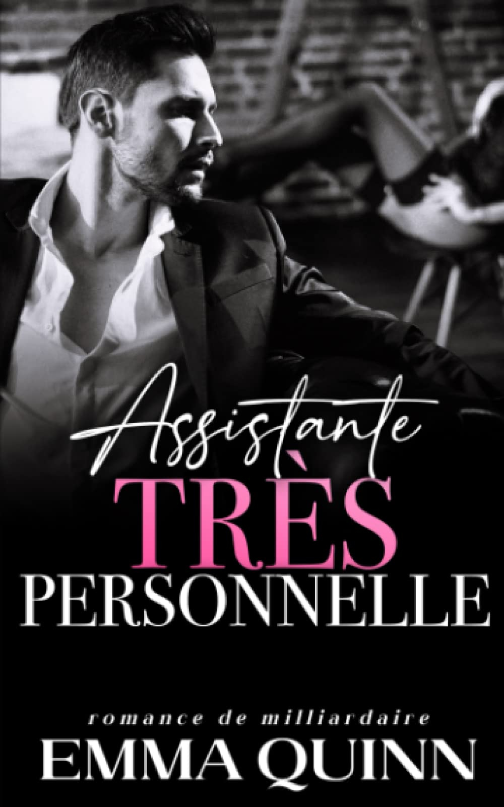 Assistante (très) Personnelle