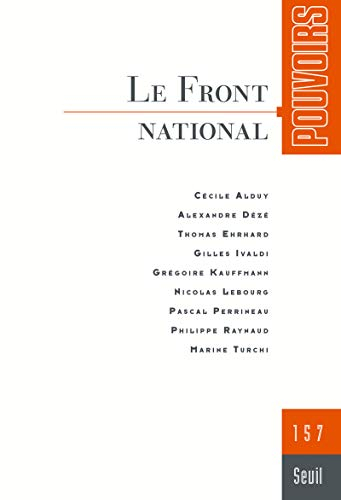 Pouvoirs, n° 157. Le Front national