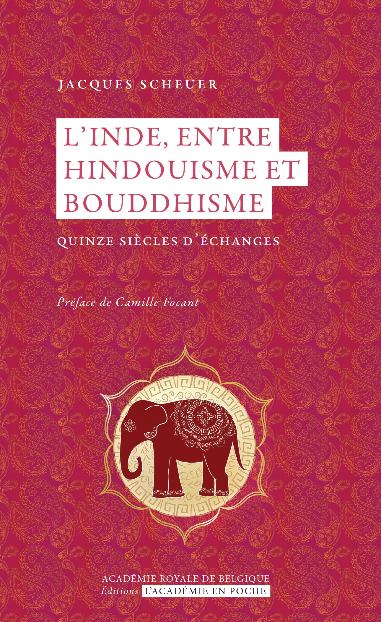 L'Inde, entre hindouisme et bouddhisme : quinze siècles d'échanges