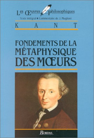 Fondements de la métaphysique des moeurs