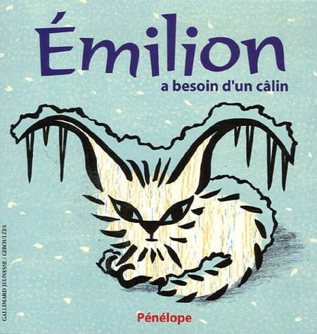 Emilion a besoin d'un câlin