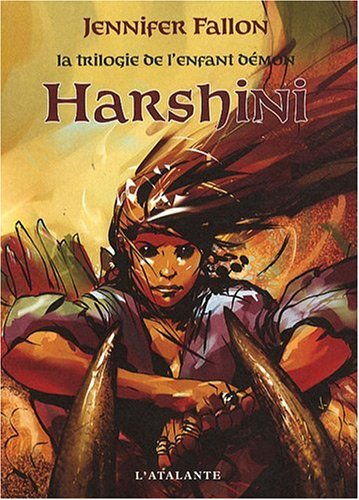 La trilogie de l'enfant démon. Vol. 3. Harshini