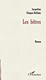 Les Hêtres. Roman