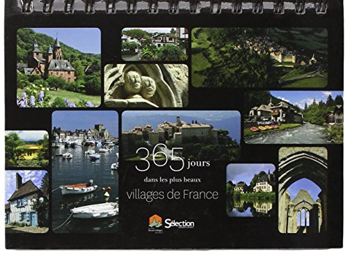 365 jours dans les plus beaux villages de France : agenda perpétuel