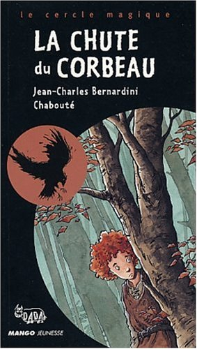 La chute du corbeau
