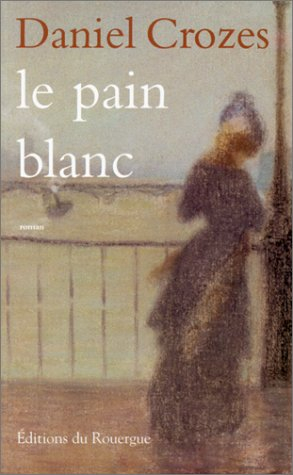 Le pain blanc