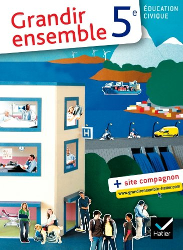 Education civique 5e : grandir ensemble