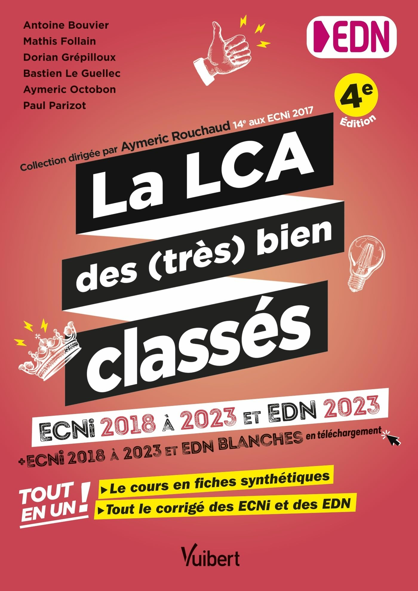 La LCA des (très) bien classés : ECNi 2018 à 2023 et EDN 2023 + ECNi 2018 à 2023 et EDN blanches en 