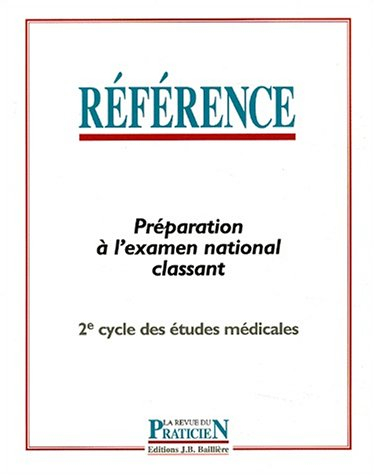 Référence : préparation à l'examen national classant : 2e cycle des études médicales