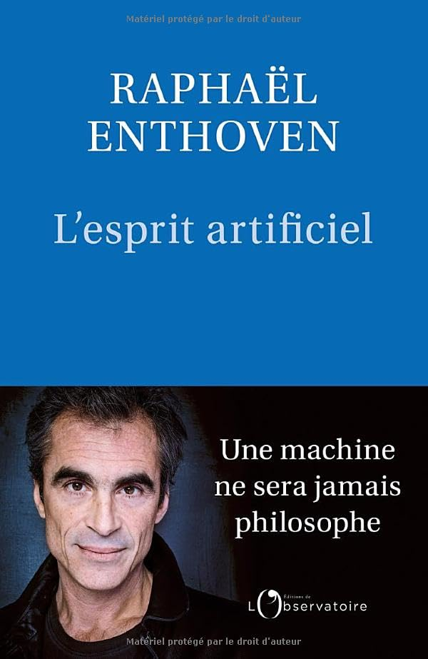 L'esprit artificiel : une machine ne sera jamais philosophe