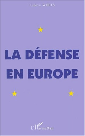 La défense en Europe