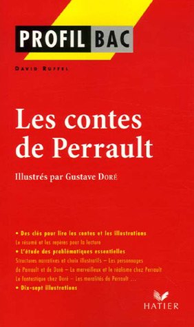 Les contes de Perrault (1694-1697), illustrés par Doré