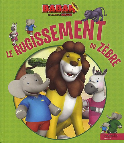 Le rugissement du zèbre
