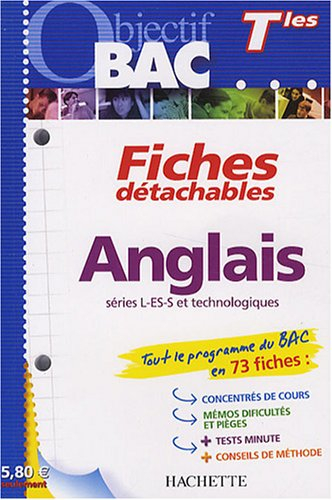 Anglais terminales, séries L, ES, S et technologiques : résumés de cours