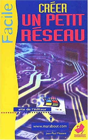 Créer un petit réseau