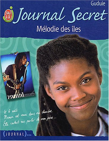 Journal secret. Vol. 12. Mélodie des îles