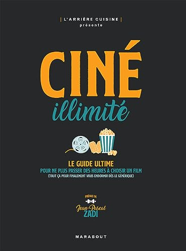 Ciné illimité : le guide ultime pour ne plus passer des heures à choisir un film (tout ça pour final