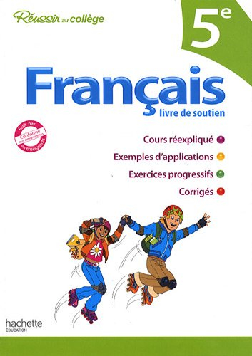Français 5e : livre de soutien