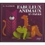 Fabuleux animaux en papier
