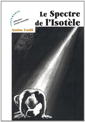 Le spectre de l'isotèle