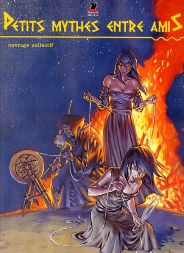 Petits mythes entre amis