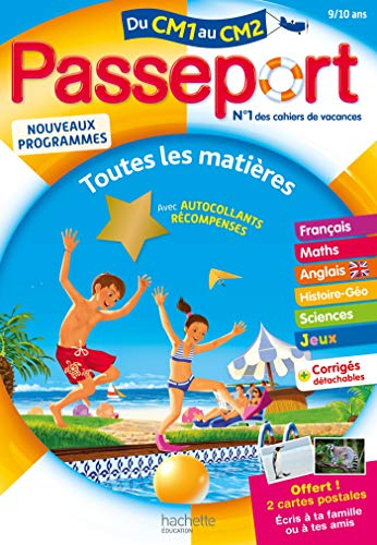 Passeport du CM1 au CM2, 9-10 ans : toutes les matières : nouveaux programmes
