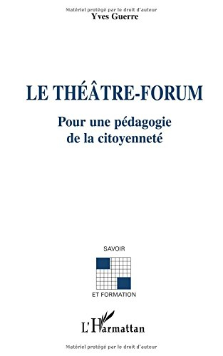 Le théâtre forum : pour une pédagogie de la citoyenneté