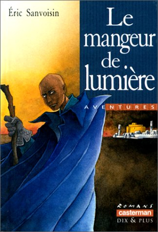 Le mangeur de lumière