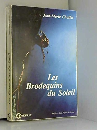 Les Brodequins du soleil