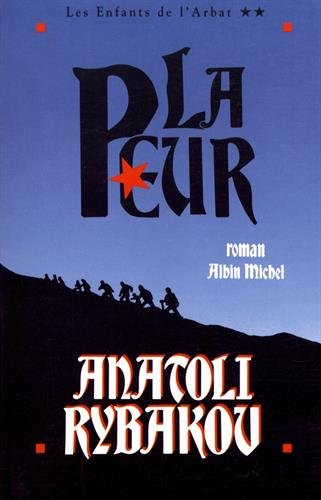 Les enfants de l'Arbat. Vol. 2. La peur