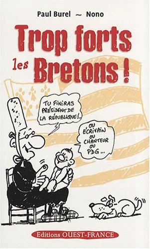 Trop forts les Bretons !