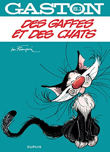 Gaston : sélection. Vol. 1. Des gaffes et des chats... : et quelques autres animaux de bureau