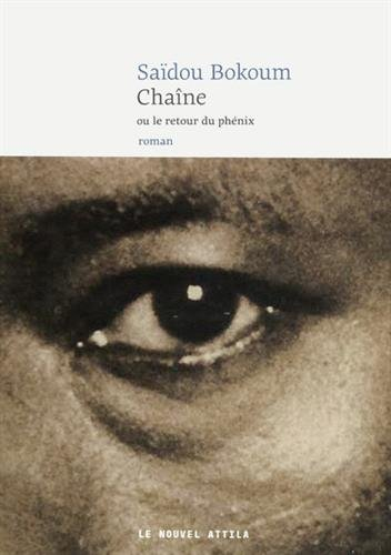 Chaîne ou Le retour du phénix