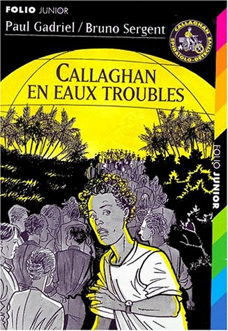 Callaghan en eaux troubles