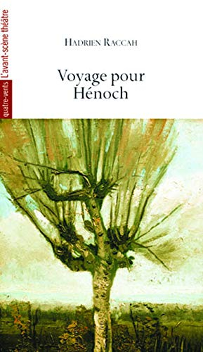 Voyage pour Henoch