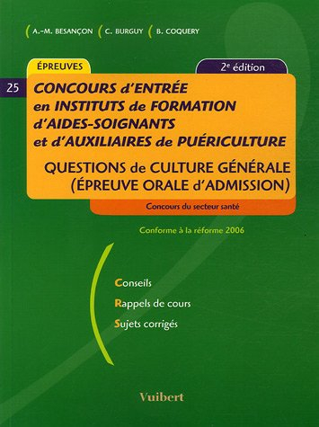 concours d'entrée en instituts d'as/ap : questions de culture générale (epreuve orale d'admission)