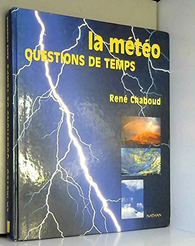 La météo, questions de temps