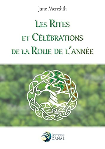 Les rites et célébrations de la roue de l'année
